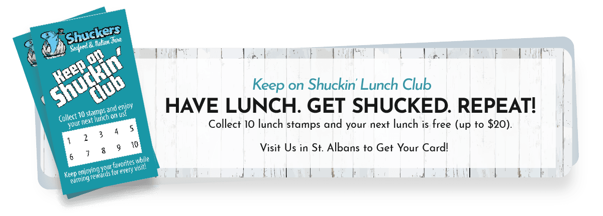 Keep on Shuckin' Lunch Club banner reading Have Lunch. Get Shucked. Repeat.